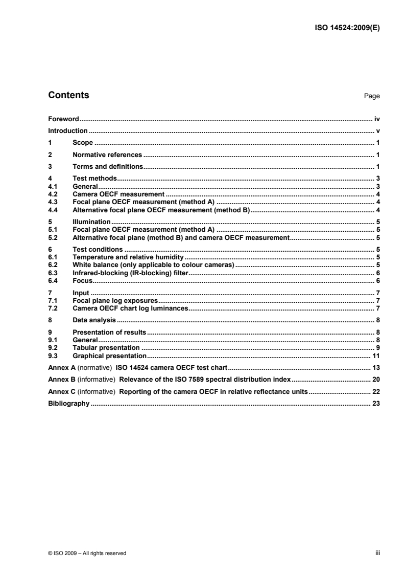 ISO 14524:2009 ISO 14524:2009 - Photography — Electronic still-picture cameras — Methods for measuring opto-electronic conversion functions (OECFs)/3/2009 - Page 3 preview