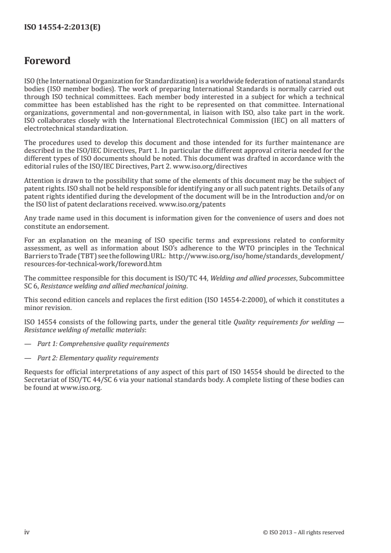 ISO 14554-2:2013 ISO 14554-2:2013 - Quality requirements for welding — Resistance welding of metallic materials — Part 2: Elementary quality requirements/10/2013 - Page 4 preview