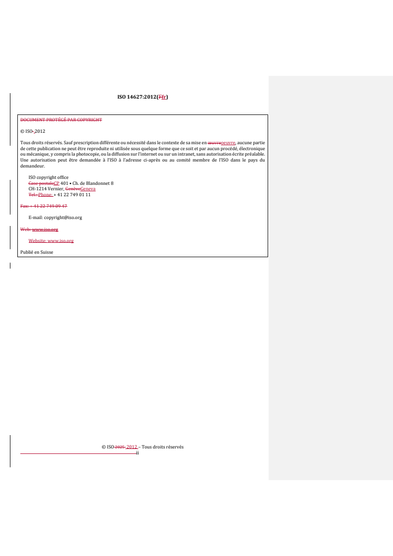 REDLINE ISO 14627:2012 - Céramiques techniques — Méthode d’essai de résistance à la rupture des matériaux nitrure de silicium pour billes de roulement à billes à température ambiante par la méthode de rupture par indentation
Released:17. 11. 2025