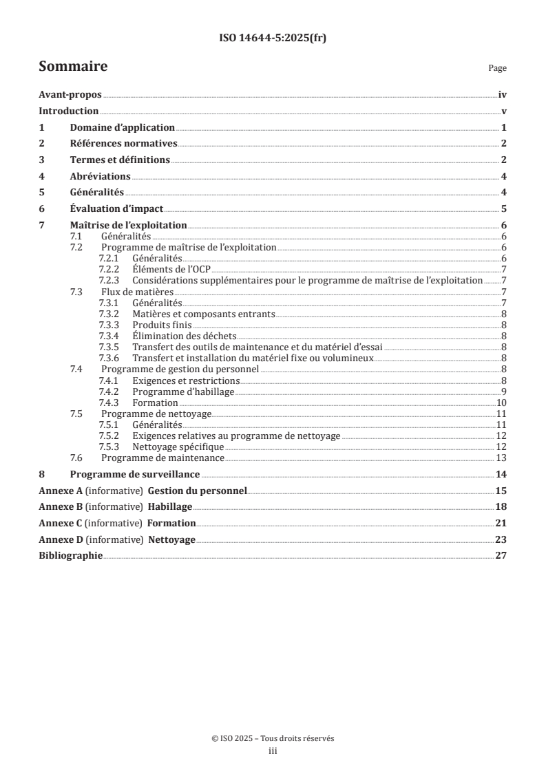 ISO 14644-5:2025 ISO 14644-5:2025 - Salles propres et environnements maîtrisés apparentés — Partie 5: Exploitation
Released:27. 05. 2025 - Page 3 preview