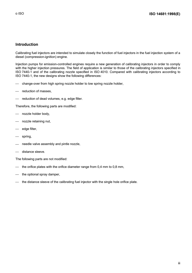 ISO 14681:1998 ISO 14681:1998 - Diesel engines — Fuel injection pump testing — Calibrating fuel injectors/9/1998 - Page 3 preview