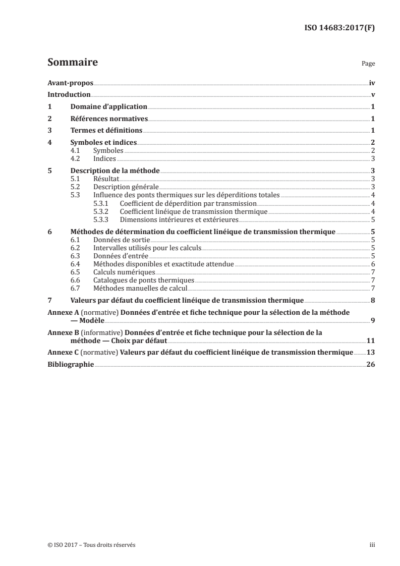 ISO 14683:2017 ISO 14683:2017 - Ponts thermiques dans les bâtiments — Coefficient linéique de transmission thermique — Méthodes simplifiées et valeurs par défaut/29/2017 - Page 3 preview
