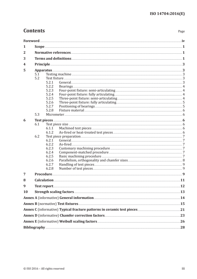 ISO 14704:2016 ISO 14704:2016 - Fine ceramics (advanced ceramics, advanced technical ceramics) — Test method for flexural strength of monolithic ceramics at room temperature/8/2016 - Page 3 preview