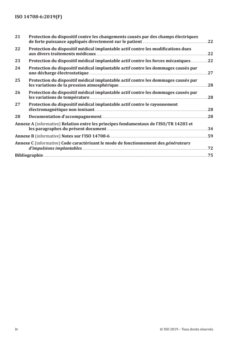 ISO 14708-6:2019 ISO 14708-6:2019 - Implants chirurgicaux — Dispositifs médicaux implantables actifs — Partie 6: Exigences particulières pour les dispositifs médicaux implantables actifs conçus pour traiter la tachyarythmie (y compris les défibrillateurs implantables)/3/2019 - Page 4 preview