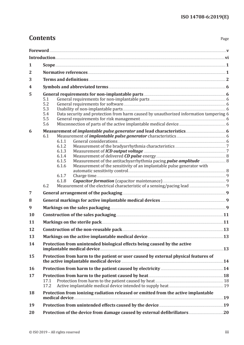 ISO 14708-6:2019 ISO 14708-6:2019 - Implants for surgery — Active implantable medical devices — Part 6: Particular requirements for active implantable medical devices intended to treat tachyarrhythmia (including implantable defibrillators)/3/2019 - Page 3 preview