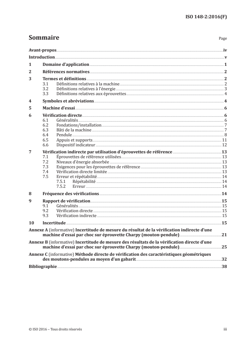 ISO 148-2:2016 ISO 148-2:2016 - Matériaux métalliques — Essai de flexion par choc sur éprouvette Charpy — Partie 2: Vérification des machines d'essai (mouton-pendule)/12/2016 - Page 3 preview