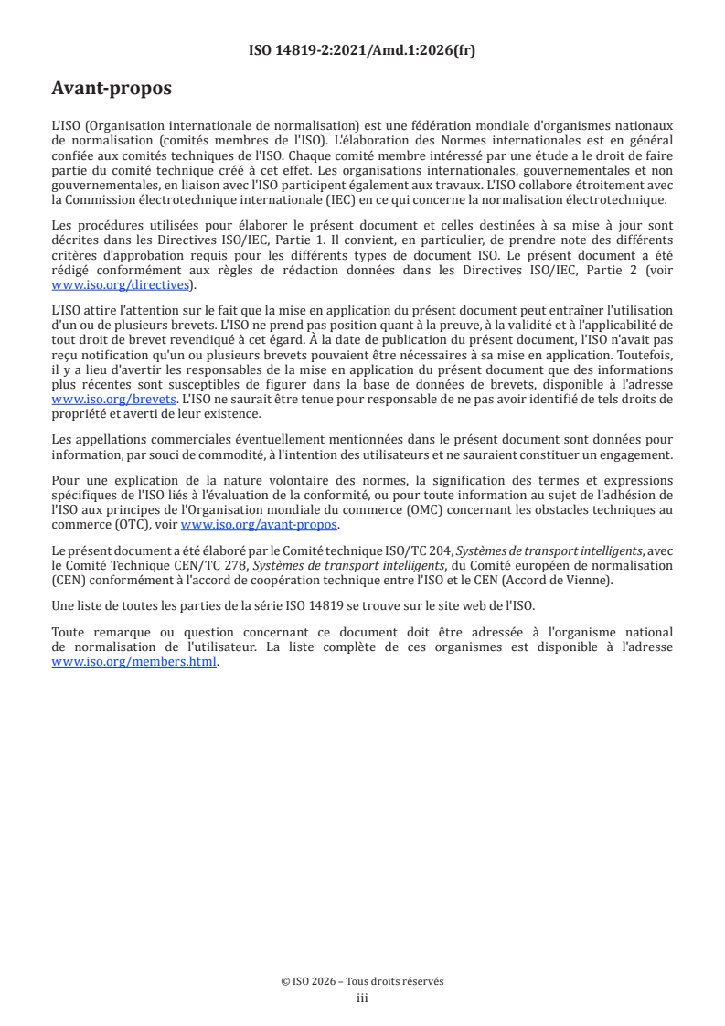 ISO 14819-2:2021/Amd 1:2026 ISO 14819-2:2021/Amd 1:2026 - Systèmes de transport intelligents — Informations sur le trafic et les déplacements via le codage de messages sur le trafic — Partie 2: Codes d'évènements et d'informations pour le système de radiodiffusion de données - canal de messages d'informations sur le trafic (RDS-TMC) avec Alert-C — Amendement 1 - Page 3 preview