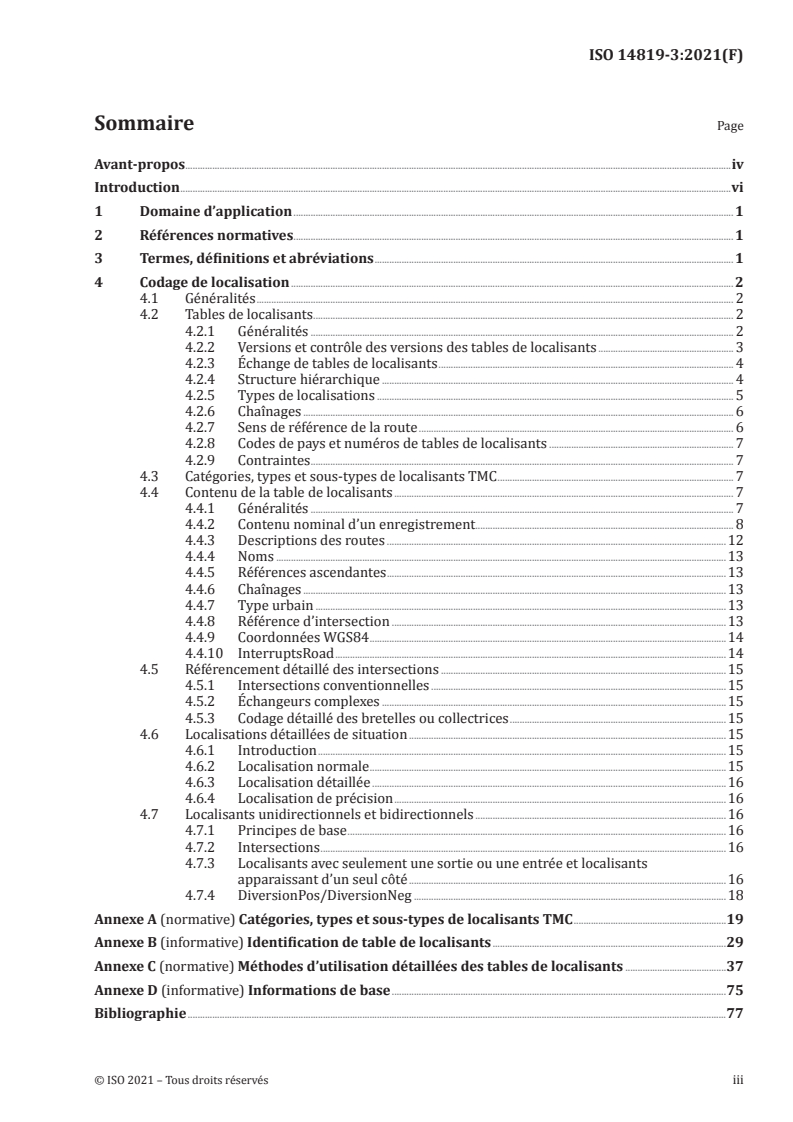ISO 14819-3:2021 ISO 14819-3:2021 - Systèmes de transport intelligents — Informations sur le trafic et les déplacements via le codage de messages sur le trafic — Partie 3: Références de localisants pour le système de radiodiffusion de données - canal de messages d'informations sur le trafic (RDS-TMC) avec Alert-C/13/2021 - Page 3 preview