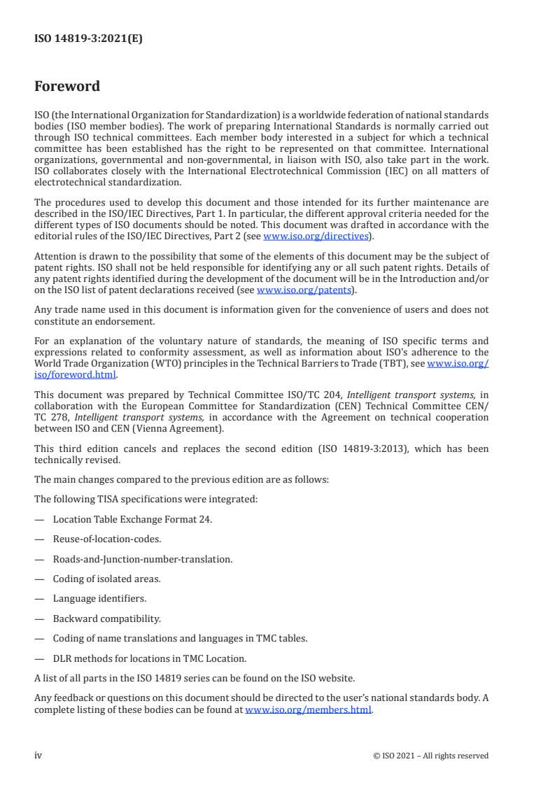 ISO 14819-3:2021 ISO 14819-3:2021 - Intelligent transport systems — Traffic and travel information messages via traffic message coding — Part 3: Location referencing for Radio Data System-Traffic Message Channel (RDS-TMC) using ALERT-C/8/2021 - Page 4 preview