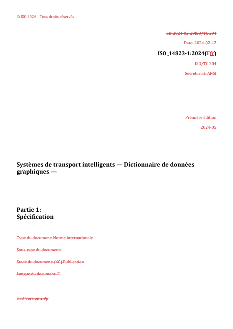 ISO 14823-1:2024 REDLINE ISO 14823-1:2024 - Systèmes de transport intelligents — Dictionnaire de données graphiques — Partie 1: Spécification
Released:6/13/2024 - Page 1 preview