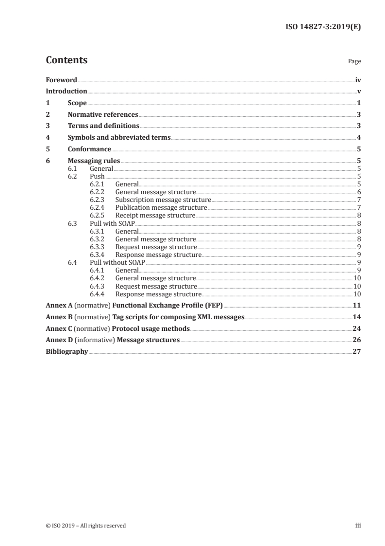 ISO 14827-3:2019 ISO 14827-3:2019 - Transport information and control systems — Data interfaces between centres for transport information and control systems — Part 3: Data interfaces between centres for intelligent transport sytems (ITS) using XML (Profile A)/7/2019 - Page 3 preview