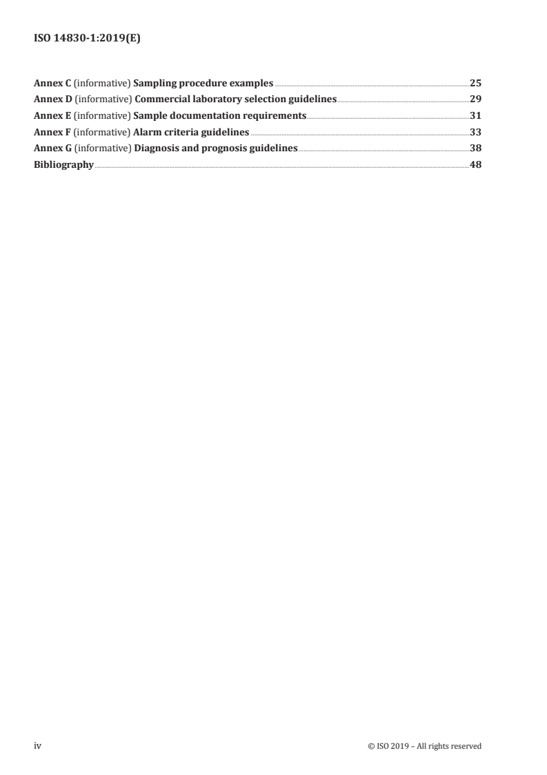 ISO 14830-1:2019 ISO 14830-1:2019 - Condition monitoring and diagnostics of machine systems — Tribology-based monitoring and diagnostics — Part 1: General requirements and guidelines/2/2019 - Page 4 preview