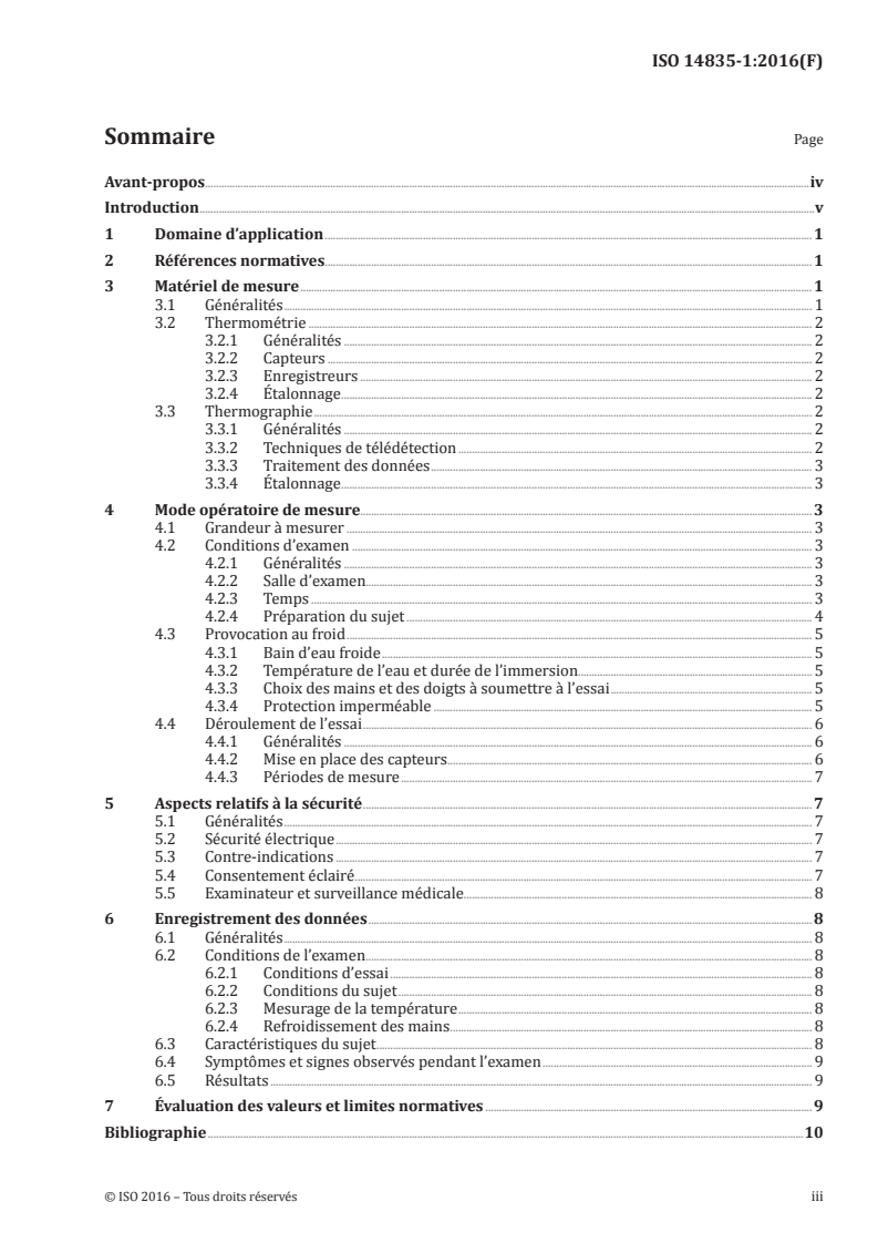 ISO 14835-1:2016 ISO 14835-1:2016 - Vibrations et chocs mécaniques — Essais de provocation à froid pour l'évaluation de la fonction vasculaire périphérique — Partie 1: Mesurage et évaluation de la température de la peau des doigts/9/2016 - Page 3 preview