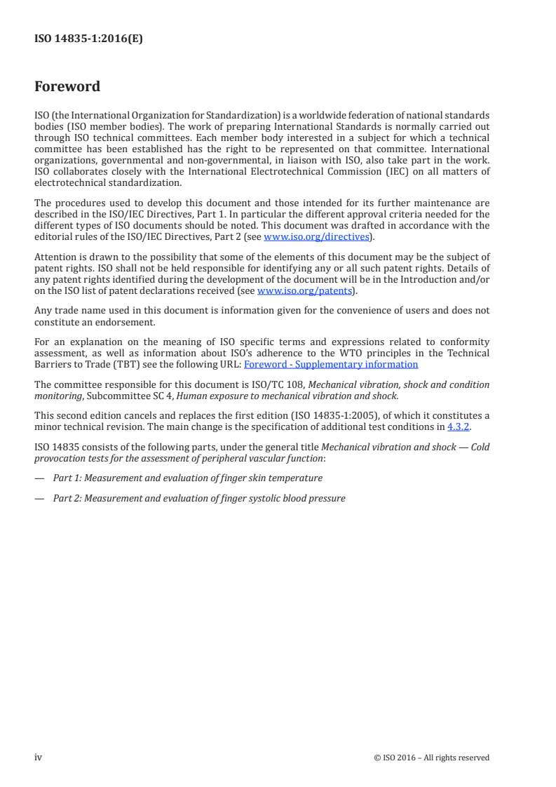 ISO 14835-1:2016 ISO 14835-1:2016 - Mechanical vibration and shock — Cold provocation tests for the assessment of peripheral vascular function — Part 1: Measurement and evaluation of finger skin temperature/9/2016 - Page 4 preview