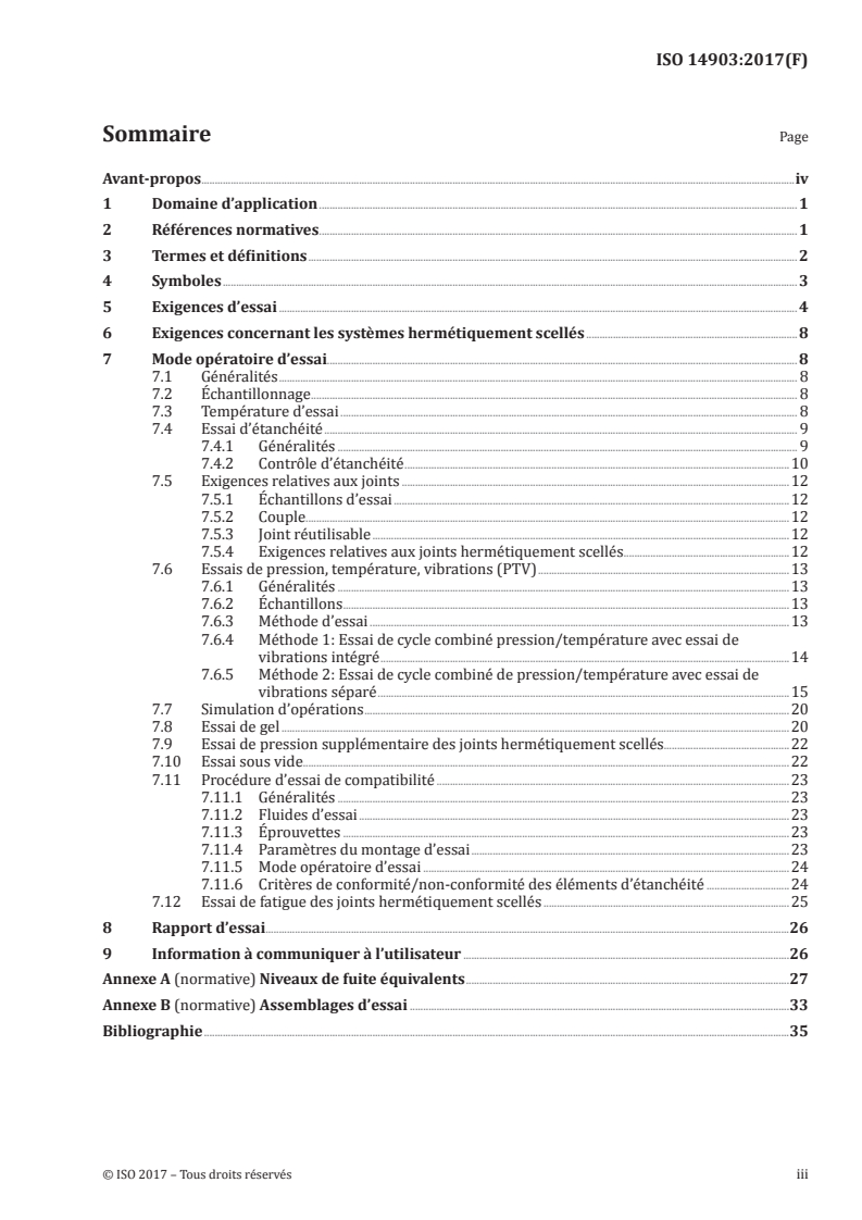 ISO 14903:2017 ISO 14903:2017 - Systèmes de réfrigération et pompes à chaleur — Qualification de l'étanchéité des composants et des joints/12/2017 - Page 3 preview