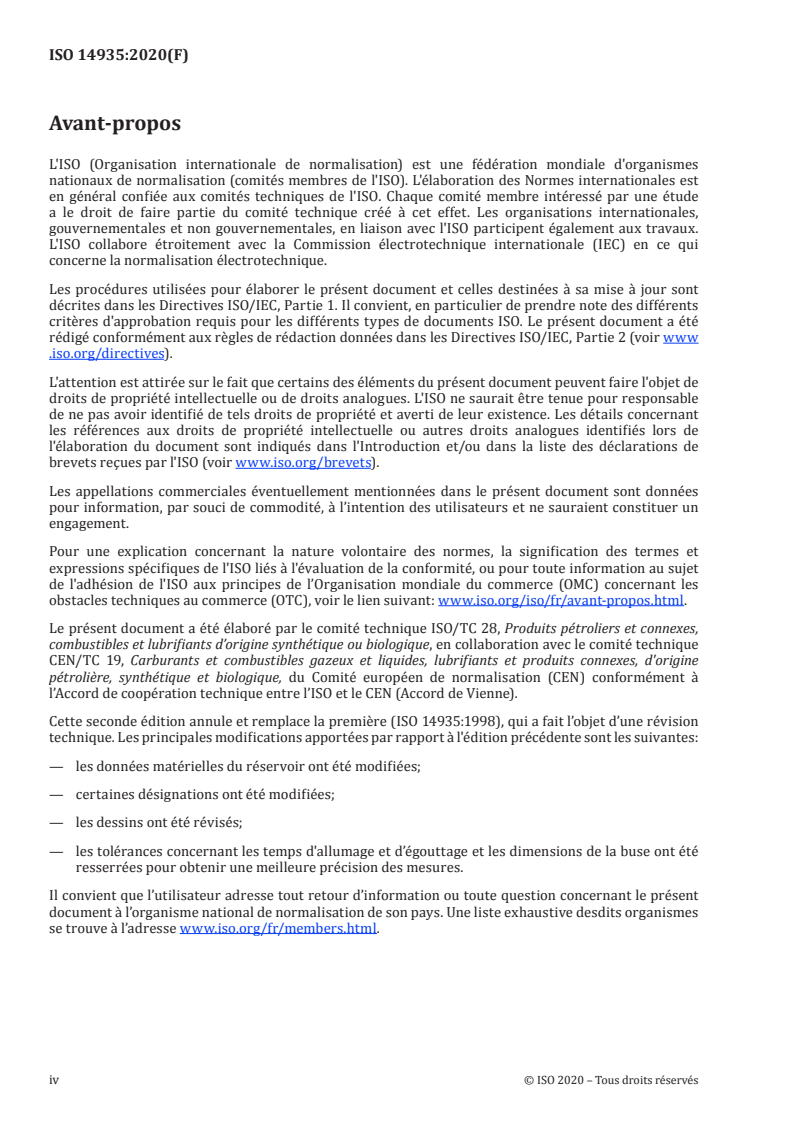 ISO 14935:2020 ISO 14935:2020 - Pétrole et produits connexes — Détermination de la persistance d'une flamme sur une mèche trempée dans un fluide difficilement inflammable/16/2020 - Page 4 preview