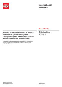 ISO 15015:2025 - Plastics — Extruded sheets of impact-modified acrylonitrile-styrene copolymers (ABS, AEPDS and ASA) — Requirements and test methods
Released:11. 11. 2025 - Page 1 preview
