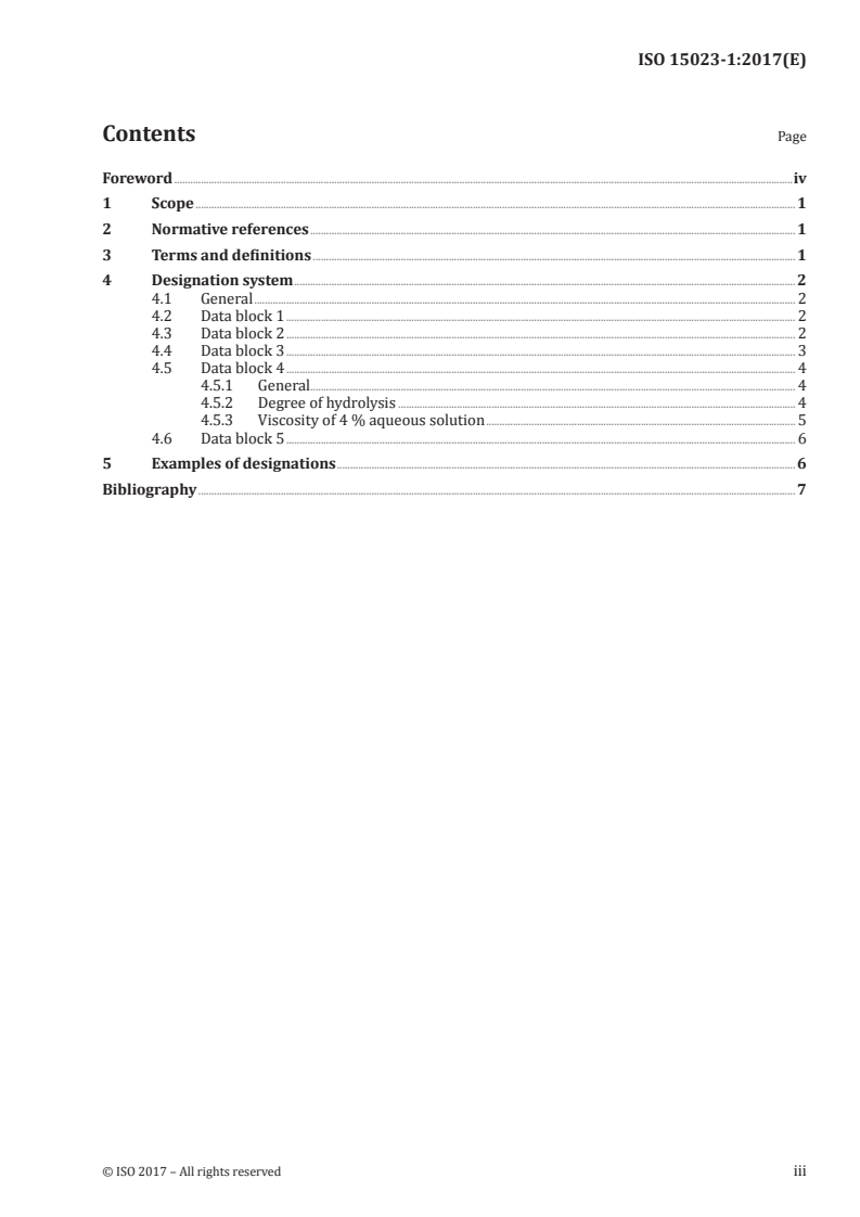ISO 15023-1:2017 ISO 15023-1:2017 - Plastics — Poly(vinyl alcohol) (PVAL) materials — Part 1: Designation system and basis for specifications/23/2017 - Page 3 preview