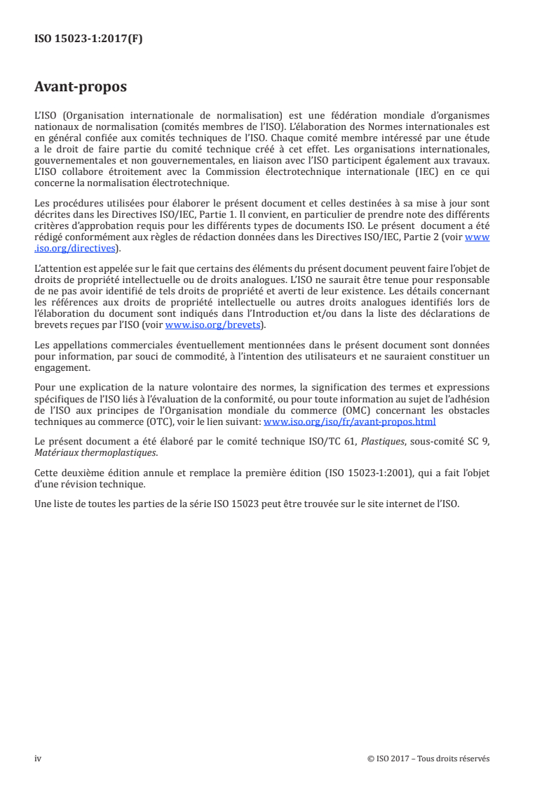 ISO 15023-1:2017 ISO 15023-1:2017 - Plastiques — Matériaux en poly(alcool de vinyle) (PVAL) — Partie 1: Système de désignation et base de spécifications/23/2017 - Page 4 preview