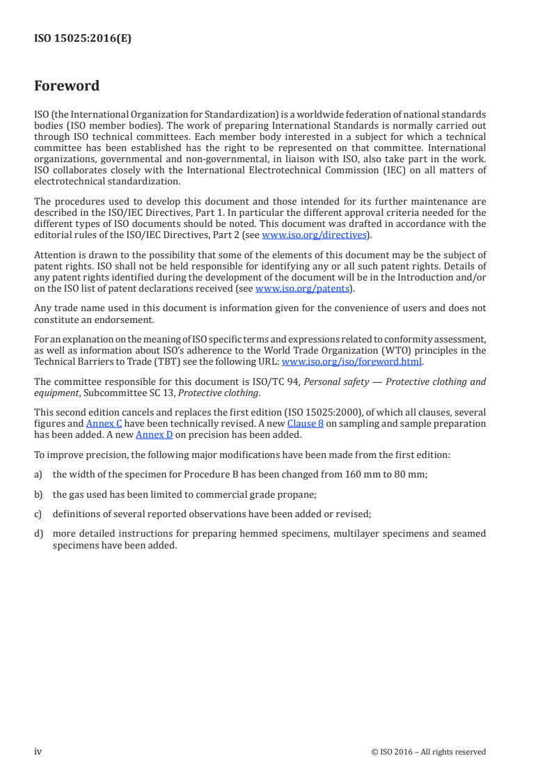 ISO 15025:2016 ISO 15025:2016 - Protective clothing — Protection against flame — Method of test for limited flame spread/28/2016 - Page 4 preview