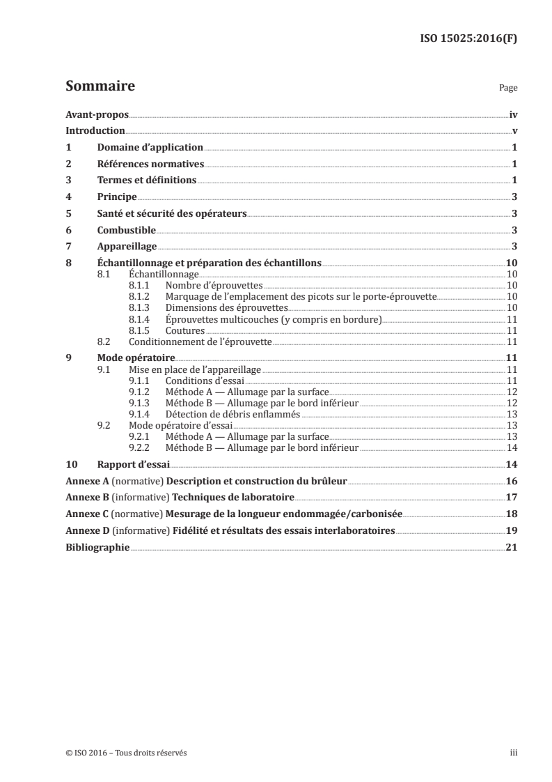 ISO 15025:2016 ISO 15025:2016 - Vêtements de protection — Protection contre les flammes — Méthode d'essai pour la propagation de flamme limitée/28/2016 - Page 3 preview