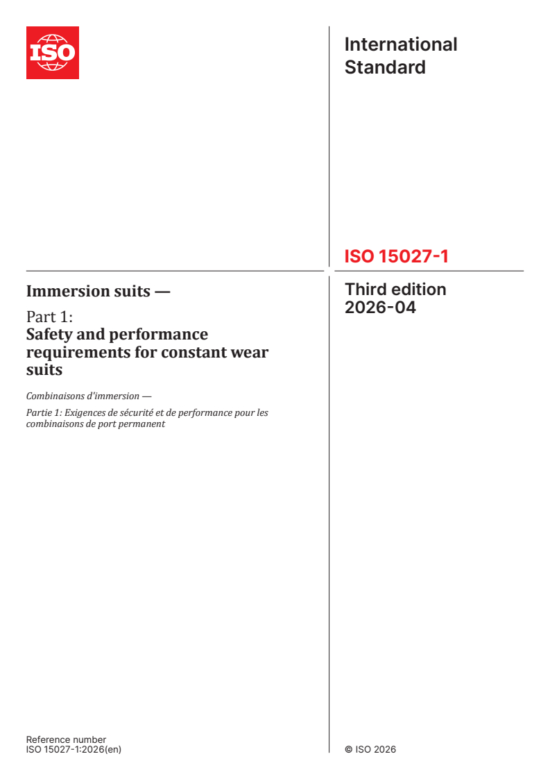 ISO 15027-1:2026 ISO 15027-1:2026 - Immersion suits — Part 1: Safety and performance requirements for constant wear suits - Page 1 preview
