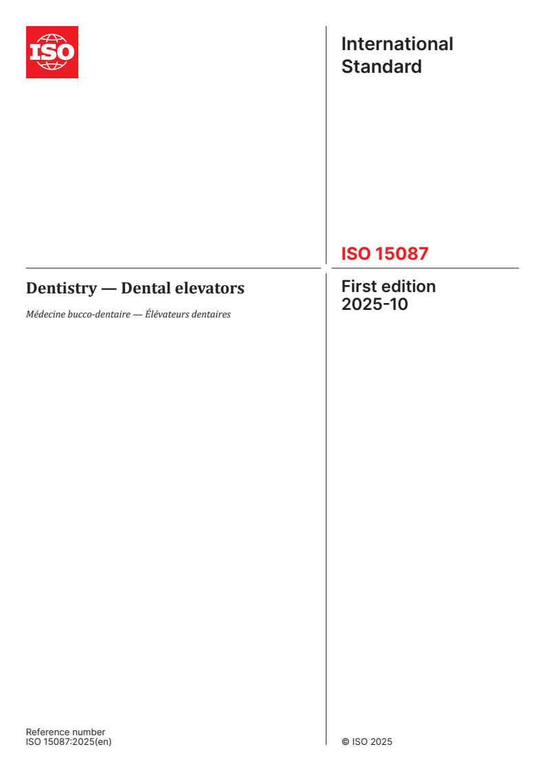 ISO 15087:2025 - Dentistry — Dental elevators
Released:10/17/2025