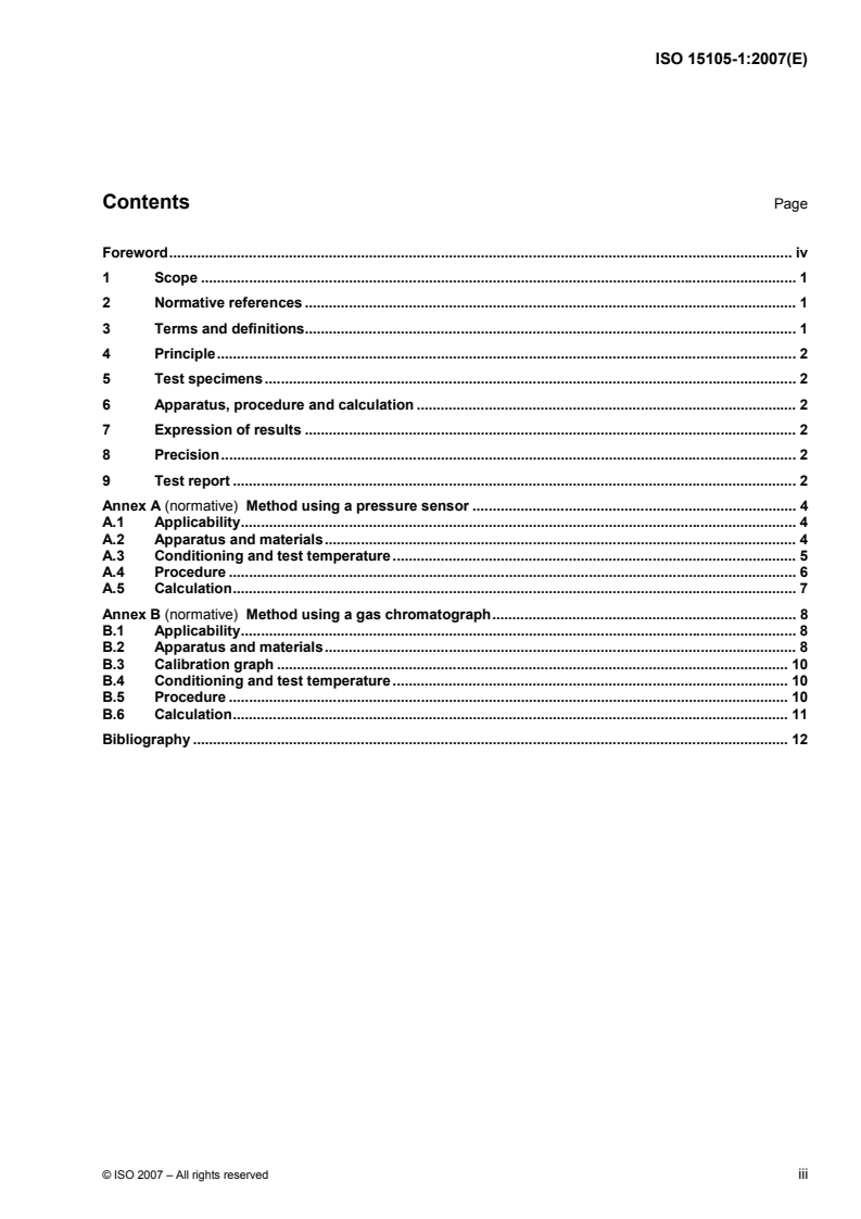 ISO 15105-1:2007 ISO 15105-1:2007 - Plastics — Film and sheeting — Determination of gas-transmission rate — Part 1: Differential-pressure methods/9/2007 - Page 3 preview
