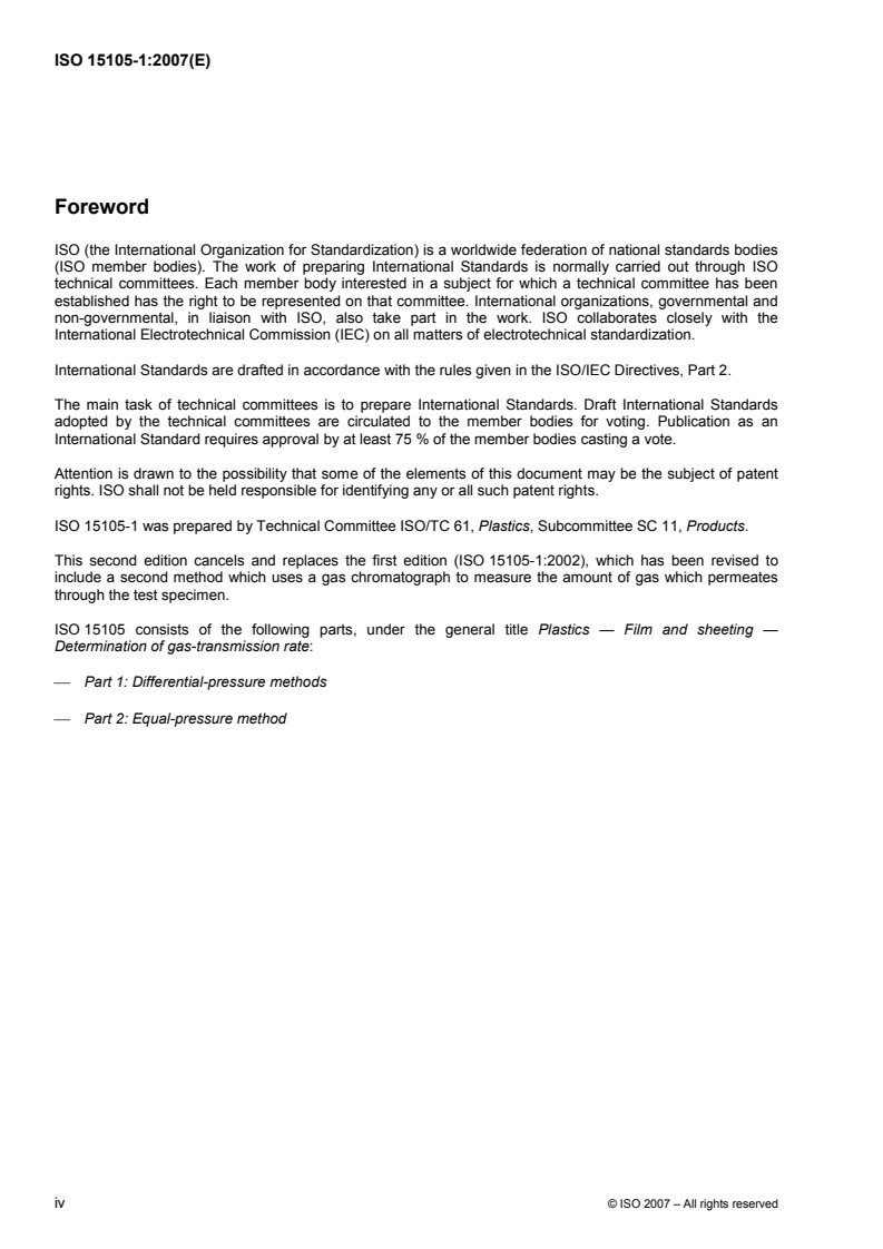 ISO 15105-1:2007 ISO 15105-1:2007 - Plastics — Film and sheeting — Determination of gas-transmission rate — Part 1: Differential-pressure methods/9/2007 - Page 4 preview