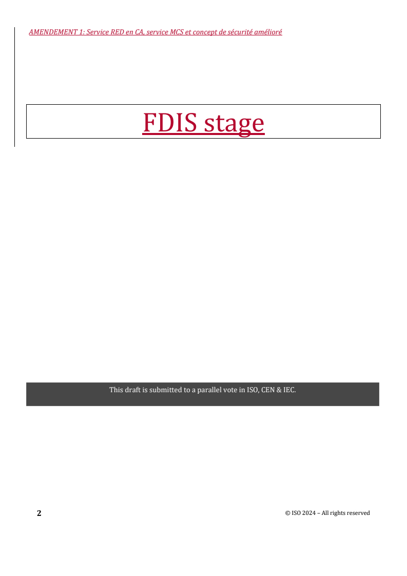 ISO 15118-20:2022/FDAmd 1 REDLINE ISO 15118-20:2022/FDAmd 1 - Road vehicles — Vehicle to grid communication interface — Part 20: 2nd generation network layer and application layer requirements — Amendment 1: AC DER service, MCS service, and improved security concept
Released:5. 02. 2026 - Page 2 preview