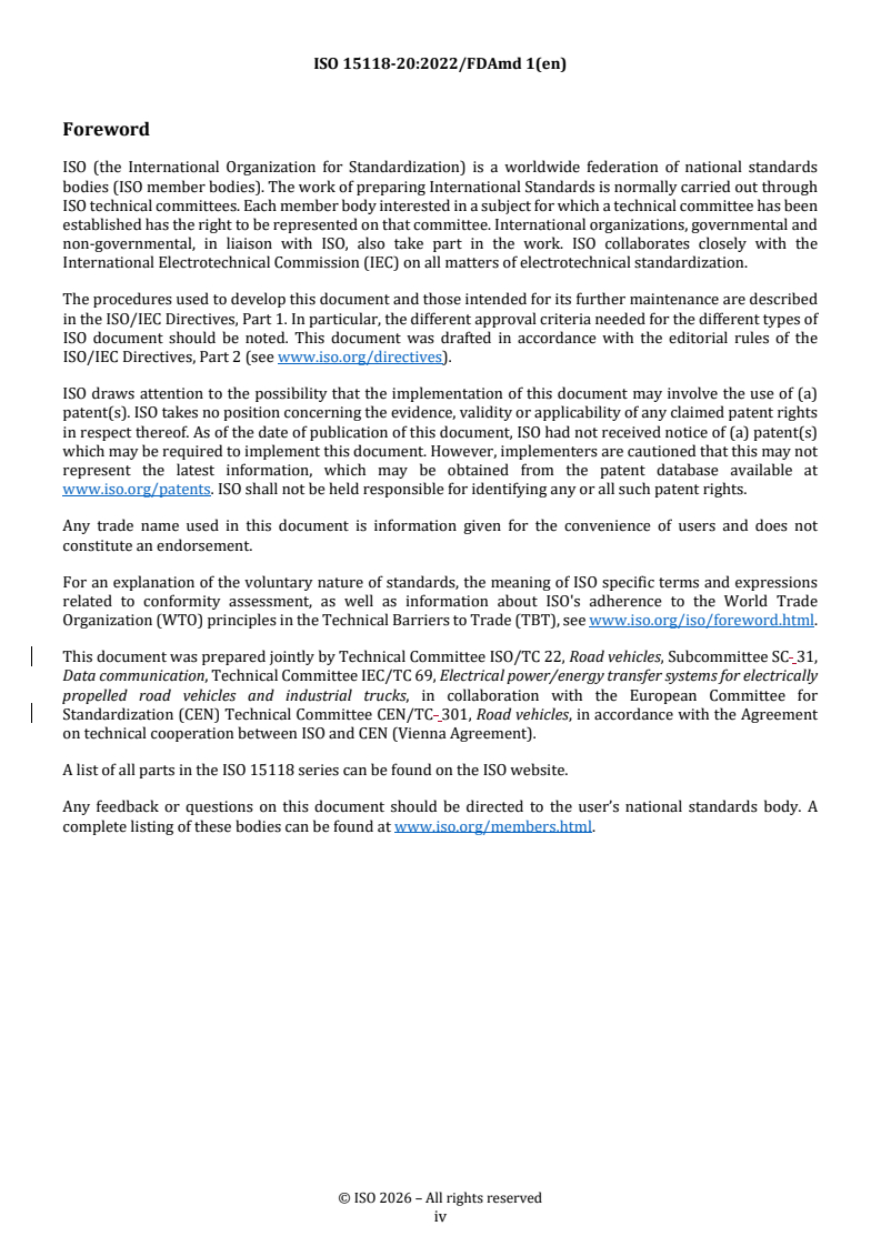 ISO 15118-20:2022/FDAmd 1 REDLINE ISO 15118-20:2022/FDAmd 1 - Road vehicles — Vehicle to grid communication interface — Part 20: 2nd generation network layer and application layer requirements — Amendment 1: AC DER service, MCS service, and improved security concept
Released:5. 02. 2026 - Page 4 preview