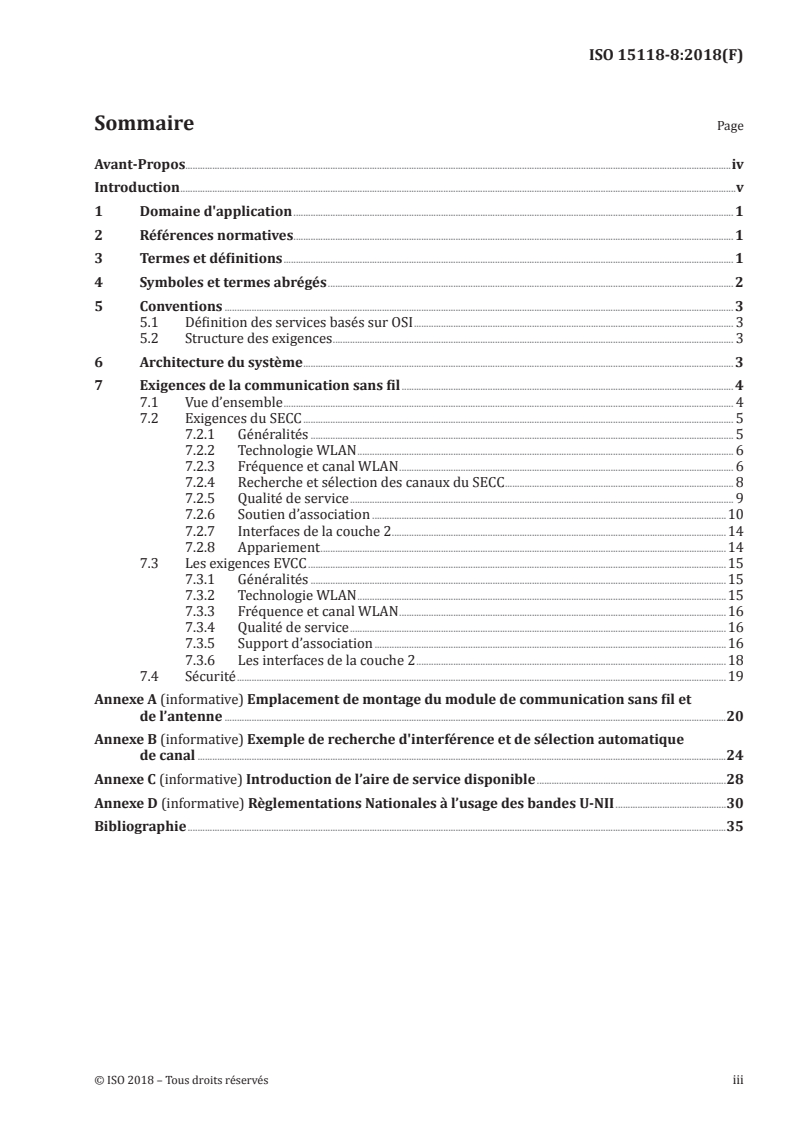 ISO 15118-8:2018 ISO 15118-8:2018 - Véhicules routiers — Interface de communication entre véhicule et réseau électrique — Partie 8: Exigences relatives à la couche physique et à la couche de liaison entre les données pour la communication sans fil
Released:9/11/2019 - Page 3 preview