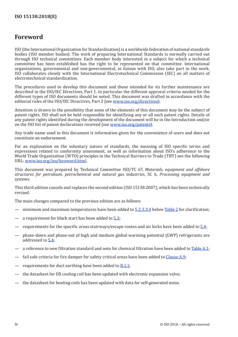 ISO 15138:2018 ISO 15138:2018 - Petroleum and natural gas industries — Offshore production installations — Heating, ventilation and air-conditioning
Released:6/8/2018 - Page 4 preview