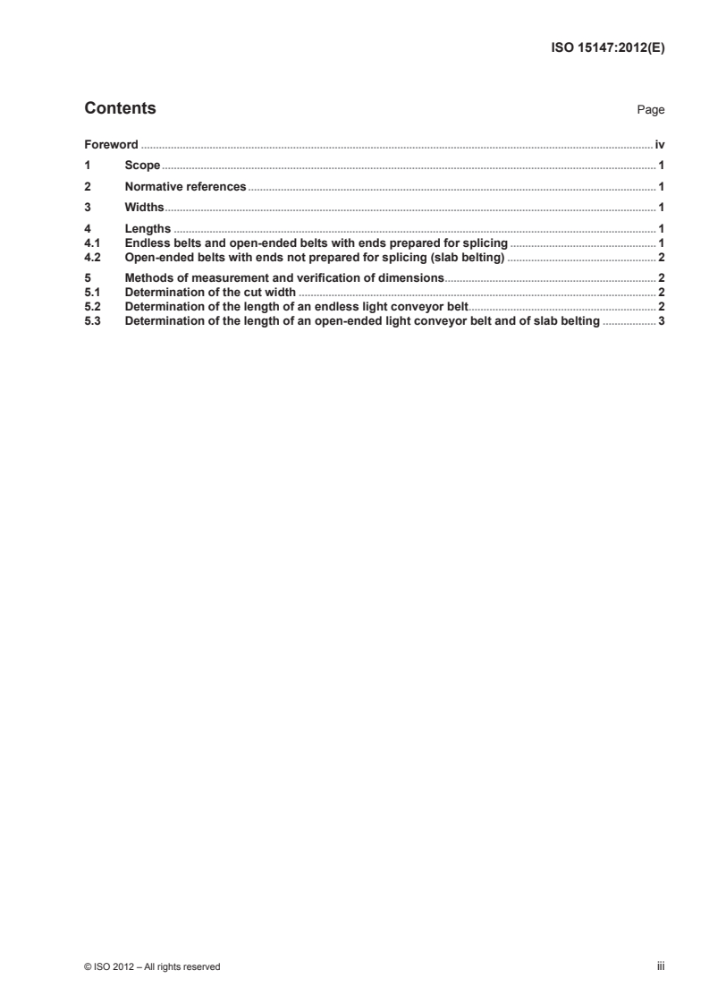 ISO 15147:2012 ISO 15147:2012 - Light conveyor belts — Tolerances on widths and lengths of cut light conveyor belts/29/2012 - Page 3 preview