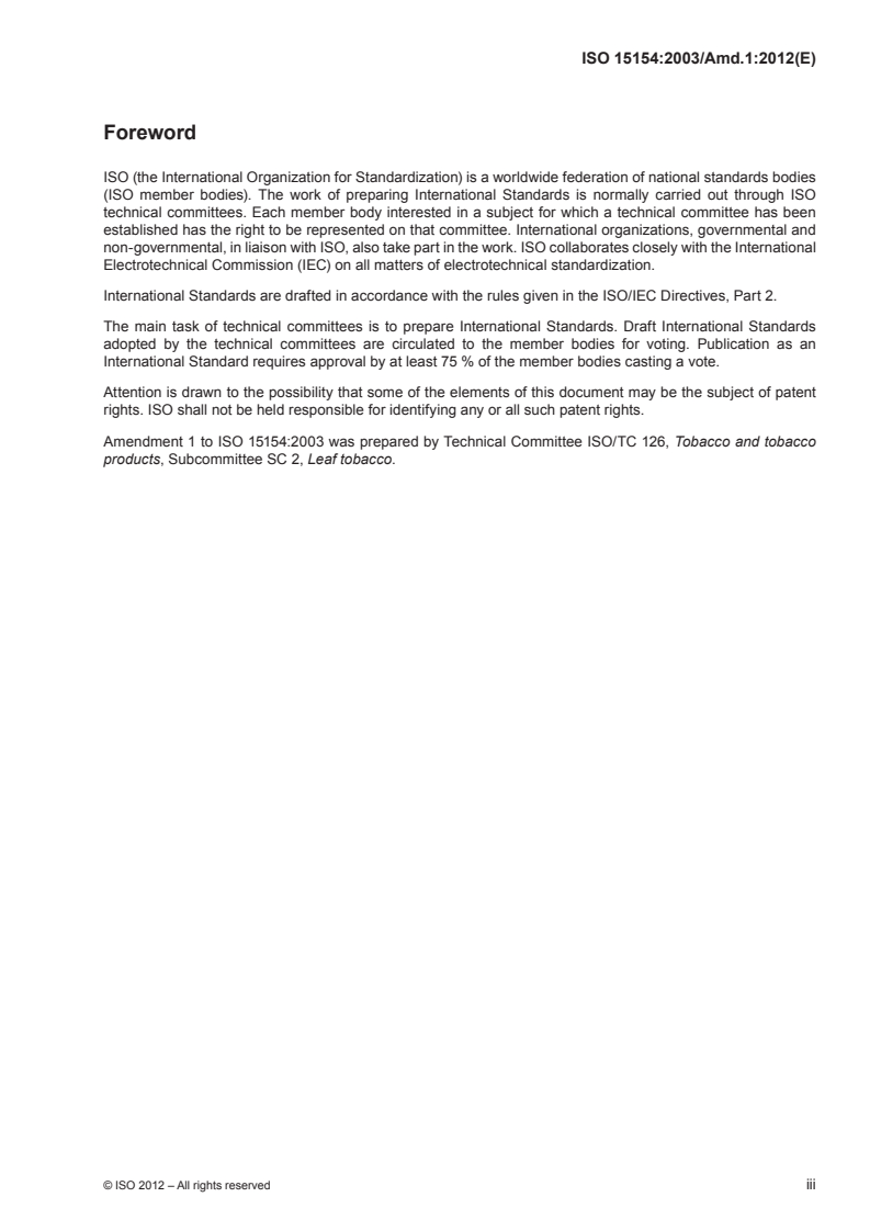 ISO 15154:2003/Amd 1:2012 ISO 15154:2003/Amd 1:2012 - Tobacco — Determination of the content of reducing carbohydrates — Continuous-flow analysis method — Amendment 1/11/2012 - Page 3 preview