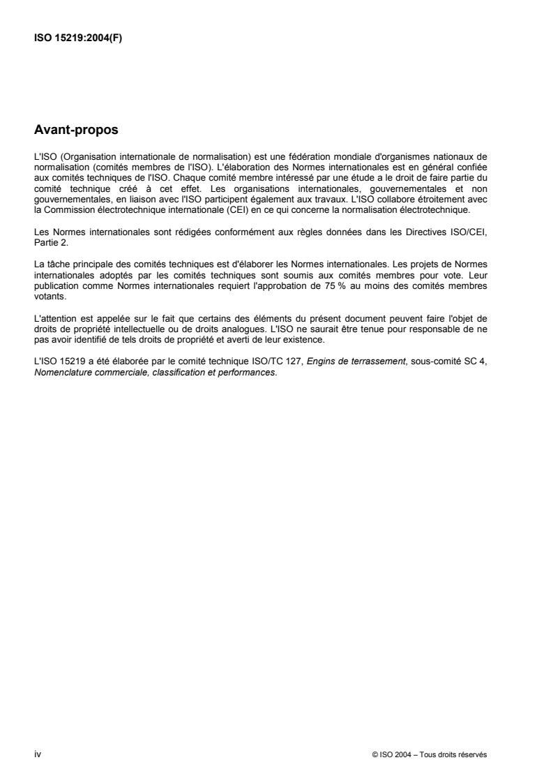 ISO 15219:2004 ISO 15219:2004 - Engins de terrassement — Pelles à câble — Terminologie et spécifications commerciales/3/2004 - Page 4 preview