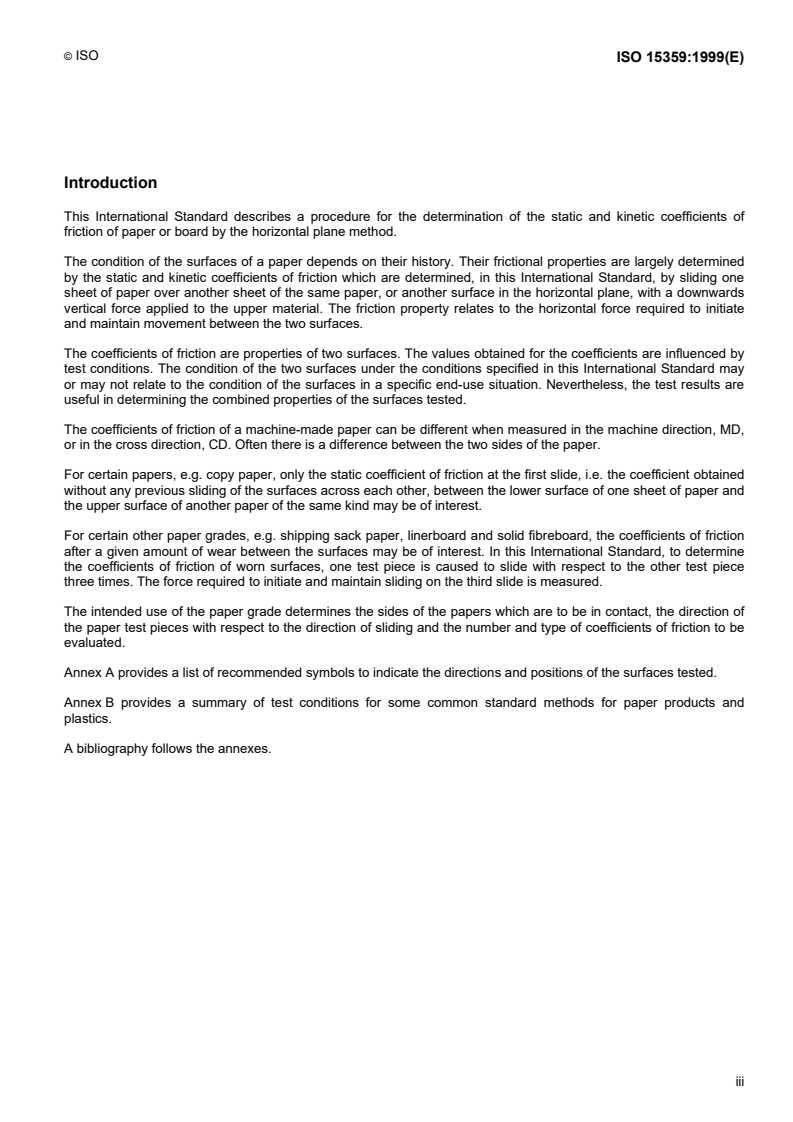 ISO 15359:1999 ISO 15359:1999 - Paper and board — Determination of the static and kinetic coefficients of friction — Horizontal plane method/30/1999 - Page 3 preview