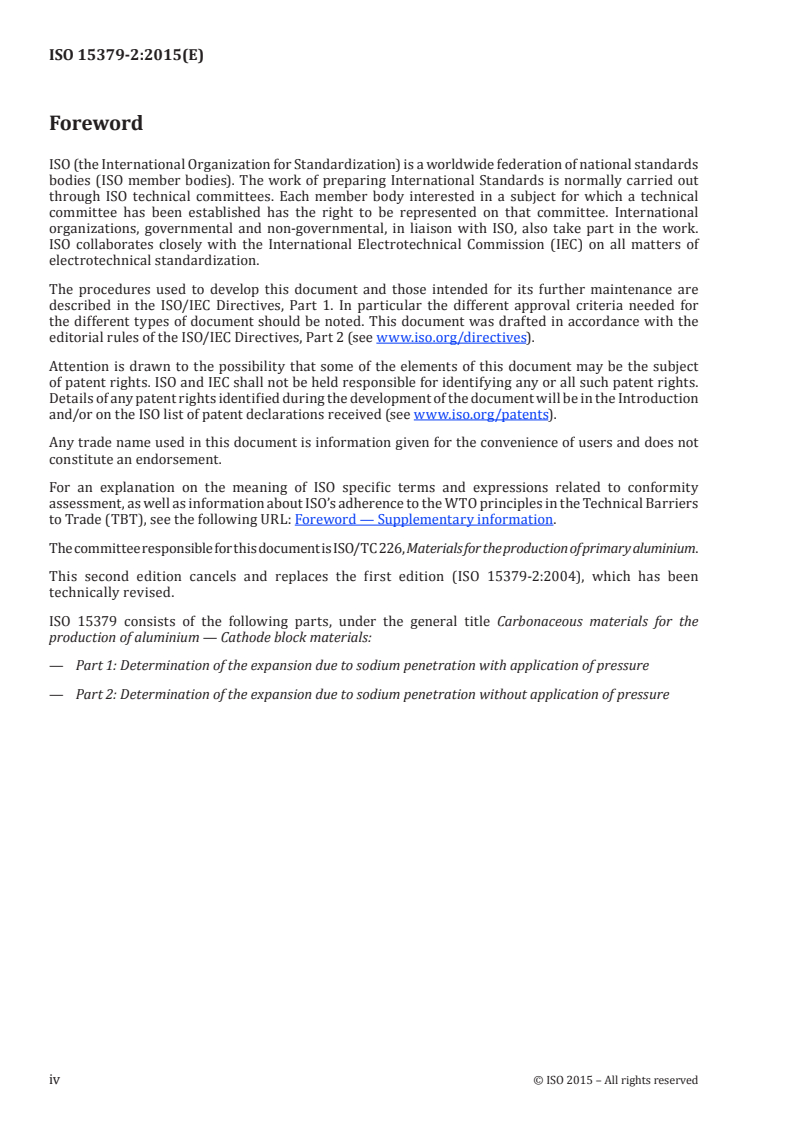 ISO 15379-2:2015 ISO 15379-2:2015 - Carbonaceous materials for the production of aluminium — Cathode block materials — Part 2: Determination of the expansion due to sodium penetration without application of pressure/22/2015 - Page 4 preview