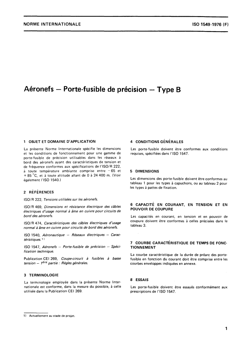 ISO 1549:1976 ISO 1549:1976 - Aéronefs — Porte-fusible de précision — Type B/1/1976 - Page 3 preview