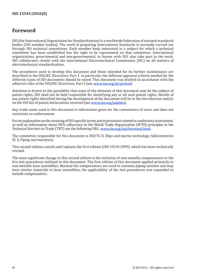 ISO 15541:2016 ISO 15541:2016 - Ships and marine technology — Fire resistance of non-metallic hose assemblies and non-metallic compensators — Requirements for the test bench/19/2016 - Page 4 preview