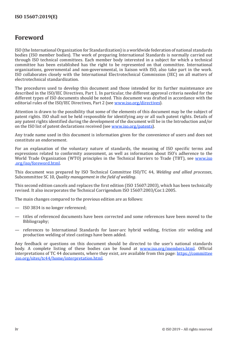 ISO 15607:2019 ISO 15607:2019 - Specification and qualification of welding procedures for metallic materials — General rules/7/2019 - Page 4 preview