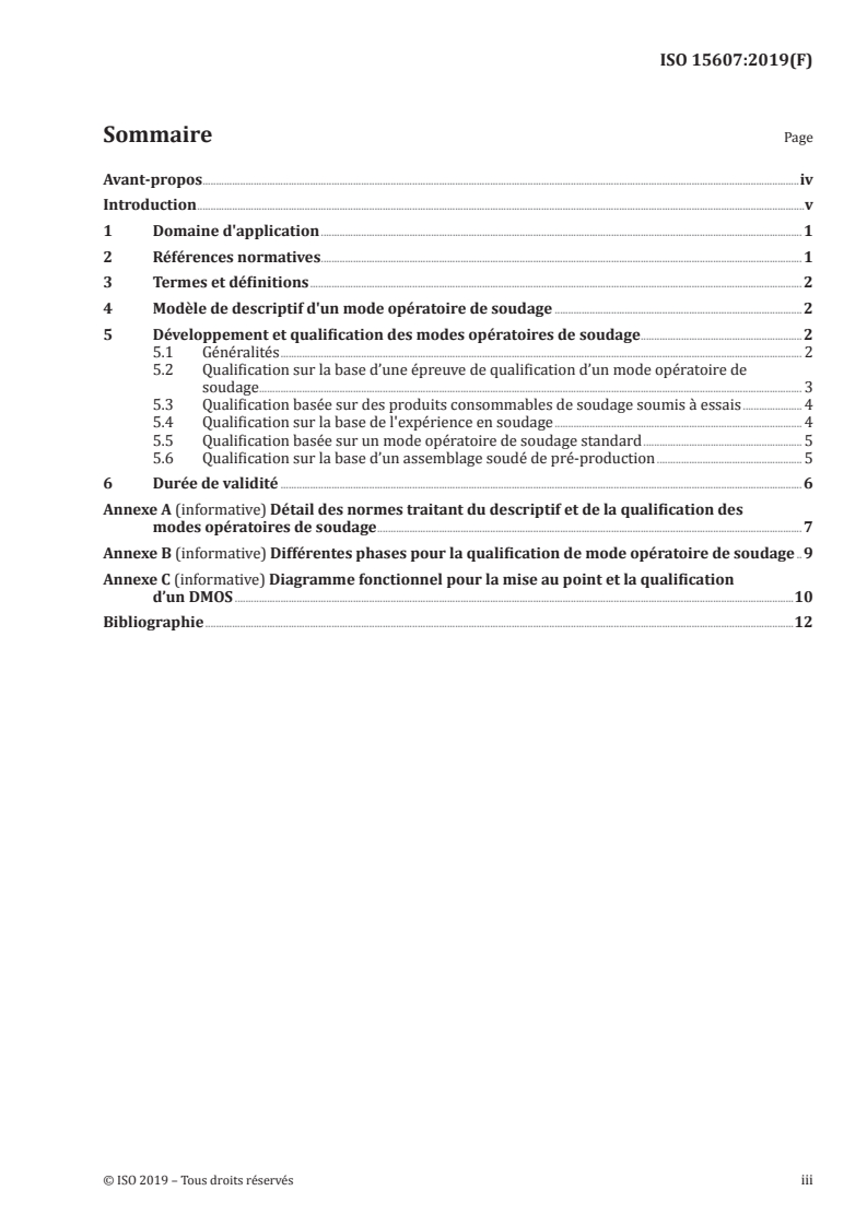 ISO 15607:2019 ISO 15607:2019 - Descriptif et qualification d'un mode opératoire de soudage pour les matériaux métalliques — Règles générales/7/2019 - Page 3 preview