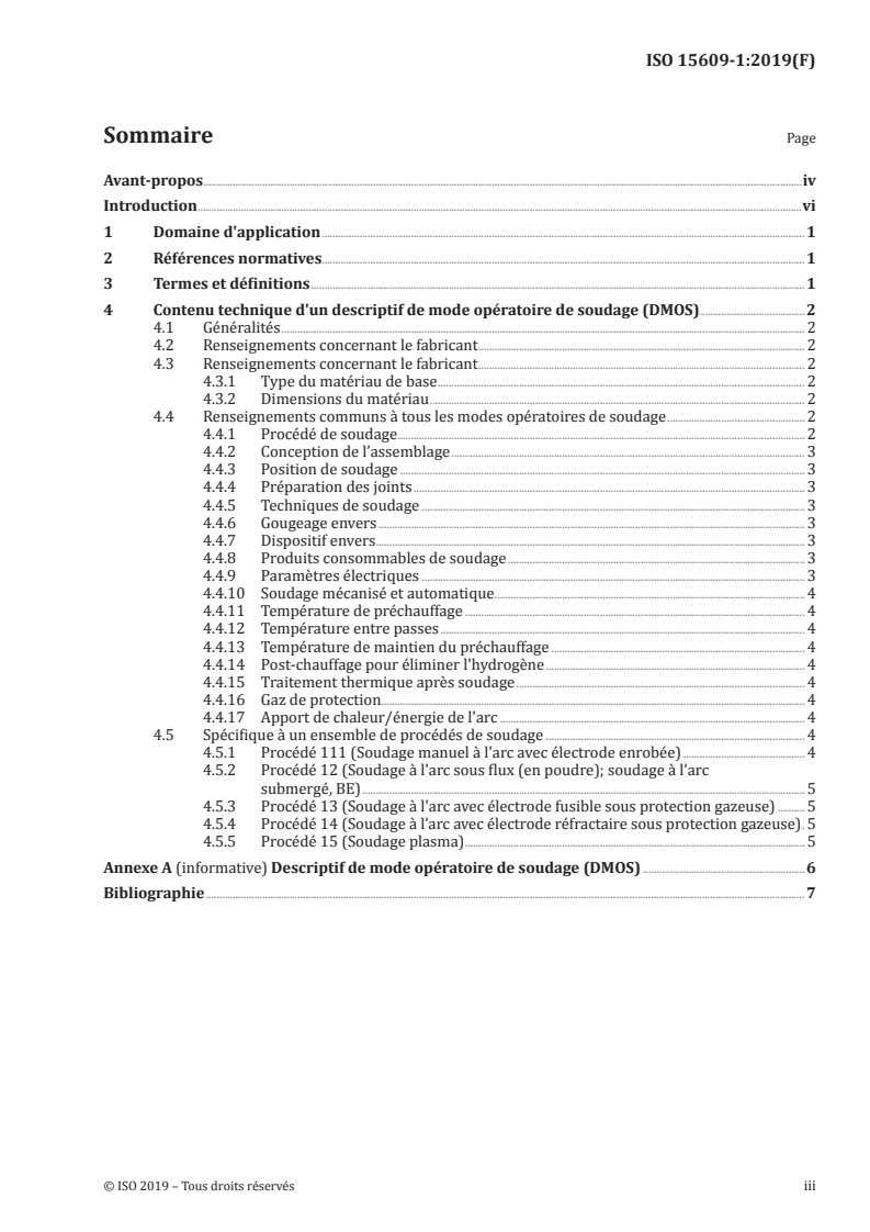 ISO 15609-1:2019 ISO 15609-1:2019 - Descriptif et qualification d'un mode opératoire de soudage pour les matériaux métalliques — Descriptif d'un mode opératoire de soudage — Partie 1: Soudage à l'arc/16/2019 - Page 3 preview