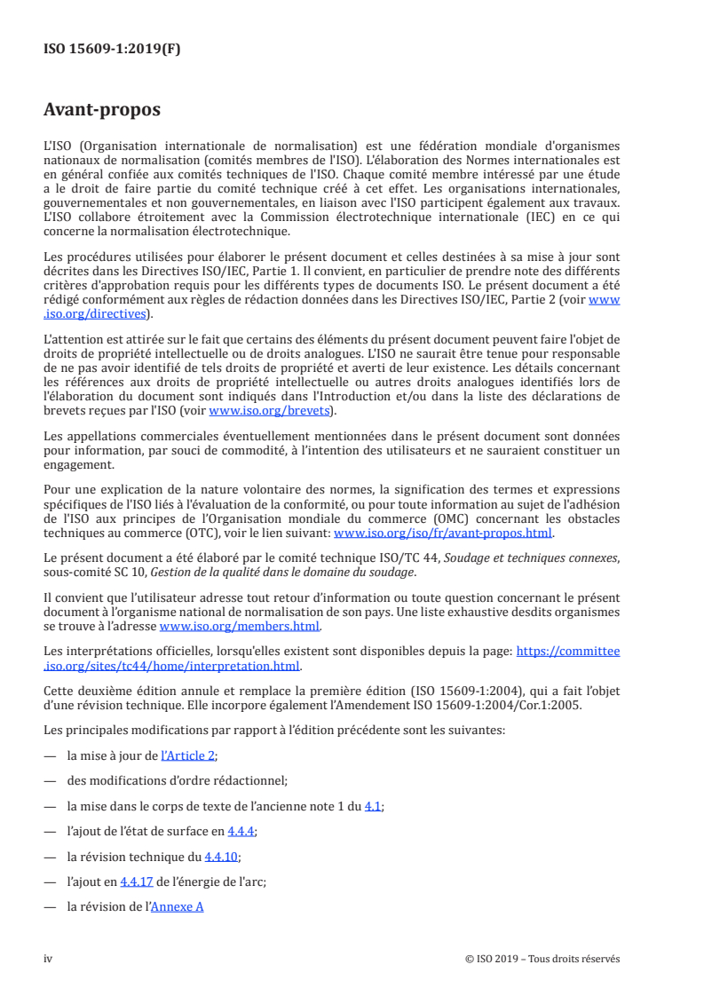 ISO 15609-1:2019 ISO 15609-1:2019 - Descriptif et qualification d'un mode opératoire de soudage pour les matériaux métalliques — Descriptif d'un mode opératoire de soudage — Partie 1: Soudage à l'arc/16/2019 - Page 4 preview