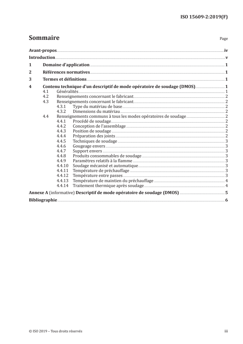 ISO 15609-2:2019 ISO 15609-2:2019 - Descriptif et qualification d'un mode opératoire de soudage pour les matériaux métalliques — Descriptif d'un mode opératoire de soudage — Partie 2: Soudage aux gaz/16/2019 - Page 3 preview