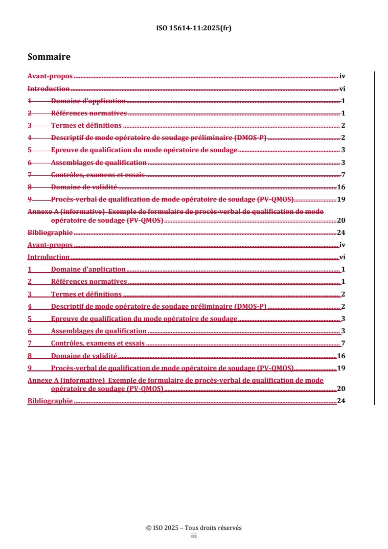 ISO 15614-11:2025 REDLINE ISO 15614-11:2025 - Descriptif et qualification d'un mode opératoire de soudage pour les matériaux métalliques — Épreuve de qualification d'un mode opératoire de soudage — Partie 11: Soudage par faisceau d'électrons et par faisceau laser - Page 3 preview