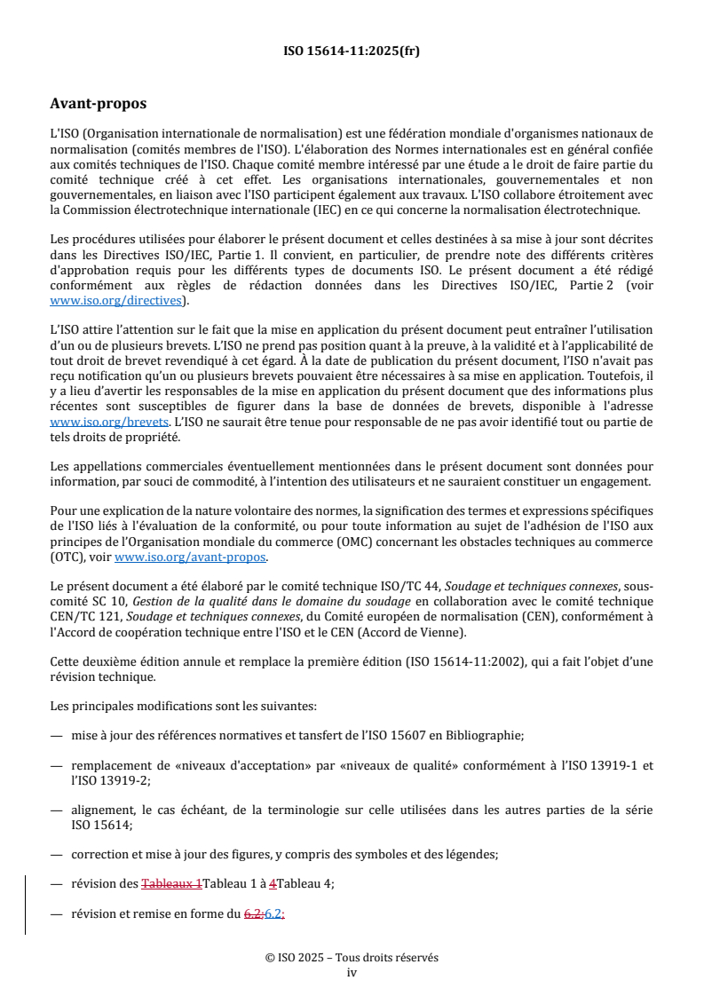 ISO 15614-11:2025 REDLINE ISO 15614-11:2025 - Descriptif et qualification d'un mode opératoire de soudage pour les matériaux métalliques — Épreuve de qualification d'un mode opératoire de soudage — Partie 11: Soudage par faisceau d'électrons et par faisceau laser - Page 4 preview