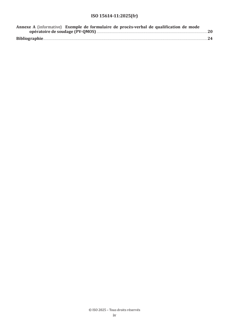 ISO 15614-11:2025 ISO 15614-11:2025 - Descriptif et qualification d'un mode opératoire de soudage pour les matériaux métalliques — Épreuve de qualification d'un mode opératoire de soudage — Partie 11: Soudage par faisceau d'électrons et par faisceau laser
Released:10/3/2025 - Page 4 preview