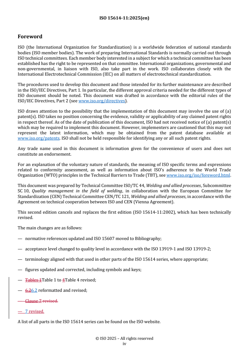 ISO 15614-11:2025 REDLINE ISO 15614-11:2025 - Specification and qualification of welding procedures for metallic materials — Welding procedure test — Part 11: Electron and laser beam welding - Page 4 preview