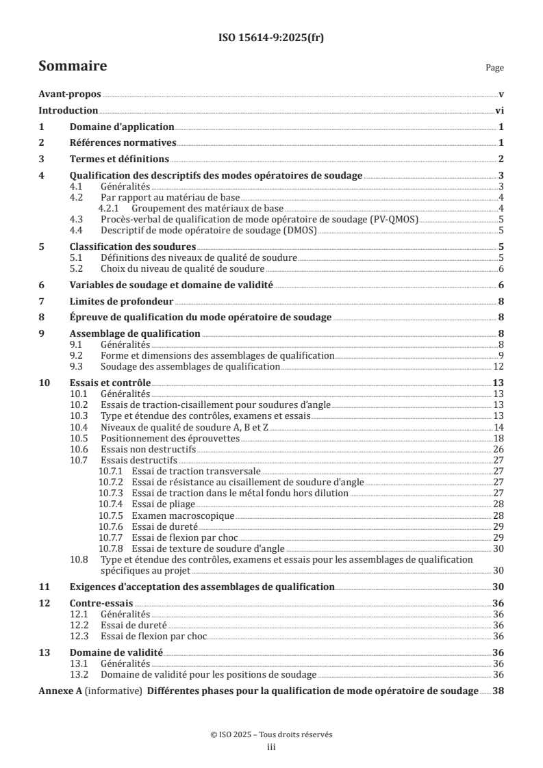 ISO 15614-9:2025 ISO 15614-9:2025 - Descriptif et qualification d'un mode opératoire de soudage pour les matériaux métalliques — Épreuve de qualification d'un mode opératoire de soudage — Partie 9: Soudage hyperbare en pleine eau
Released:5. 11. 2025 - Page 3 preview